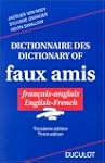 Dict. des faux amis - 3e ed. fran�ais...