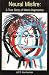 Search : Neural Misfire: A True Story of Manic-Depression