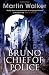 Bruno Chief of Police