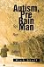 Autism, Pre Rain Man: Pre Rain Man Autism