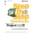 Microsoft  Project 2000 Step by Step Courseware Core Skills Class Pack (Step By Step Courseware. Core Skills Student Guide)