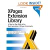 XPages Extension Library: A Step-by-Step Guide to the Next Generation of XPages Components