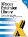 XPages Extension Library: A Step-by-Step Guide to the Next Generation of XPages Components