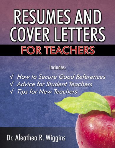 Resumes and Cover Letters for Teachers