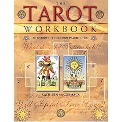 The Tarot Workbook: An IQ Book for the Tarot Practitioner