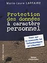 Protection des donn&eacute;es &agrave; caract&egrave;re personnel