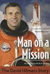 Man on a Mission: The David Hilmers S...