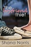 Book Review – The Boyfriend Thief by Shana Norris