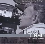 David Lean : Un portrait intime