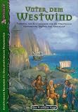 DSA4-Regionalbeschreibungen (Ulisses): Das Schwarze Auge - Unter dem Westwind: Thorwal, das Gjalskerland und die Streitenden K&ouml;nigreiche Nostria und Andergast: BD 2 - 