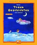 Kleine Traum-Geschichten zum Vorlesen - Henriette Wich