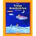 Kleine Traum-Geschichten zum Vorlesen