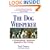 The Dog Whisperer: A Compassionate, Nonviolent Approach to Dog Training