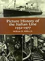 The Picture History of the Italian Line, 1932-1977