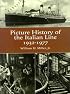 The Picture History of the Italian Line, 1932-1977