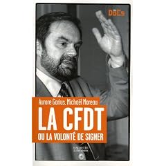 La CFDT : Ou la volont� de signer