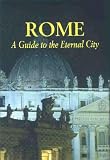 Rome : A Guide to the Eternal City