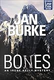 Bones: An Irene Kelly Mystery (Wheeler Large Print Book Series)