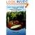 Trout Ponds and Lakes in the Upper Peninsula of Michigan: An Anglers Guide