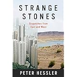 strange stones dispatches from east and west