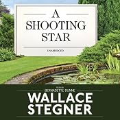 A Shooting Star | [Wallace Stegner]