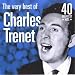 Click here to Compare Prices of The Very Best of Charles Trenet