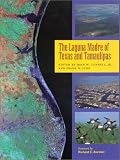 The Laguna Madre of Texas and Tamaulipas (Gulf Coast Studies) (Gulf Coast Studies)
