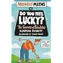 Do You Feel Lucky? The Secrets of Probability (Murderous Maths)