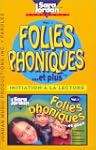 Folies phoniques-- et plus
