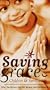 Saving Grace - Children & Spirituality [VHS]