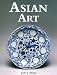Asian Art Inlcuding The Arts Of Islam