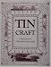 Tin Craft: A Workbook