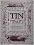 Tin Craft: A Workbook