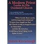 A Modern Priest Looks at His Outdated Church