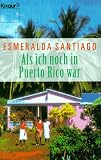 Als ich noch in Puerto Rico war.