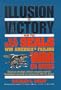 Illusion or Victory: How the U.S. Navy Seals Win America's Failing War on Drugs