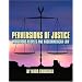 Perversions of Justice: Indigenous Peoples and Anglo-american Law