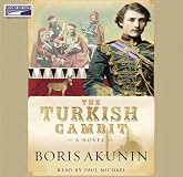 The Turkish Gambit