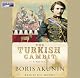The Turkish Gambit
