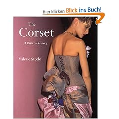 The Corset: A Cultural History