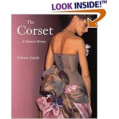 The Corset: A Cultural History