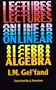 Lectures on Linear Algebra (Dover Books on Mathematics)
