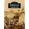 Dessau 1860 bis 1990
