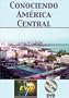 Conociendo Am�rica Central (Spanish) DVD