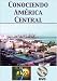 Conociendo América Central (Spanish) DVD