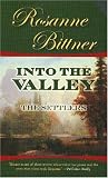 Into the Valley: The Settlers (Westerward America!)