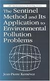 The Sentinel Method and Its Application to Environmental Pollution Problems