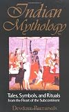 Indian Mythology: Tales from the Heart of the Subcontinent