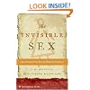 The Invisible Sex: Uncovering the True Roles of Women in Prehistory