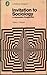 Books : Invitation to Sociology (Pelican)